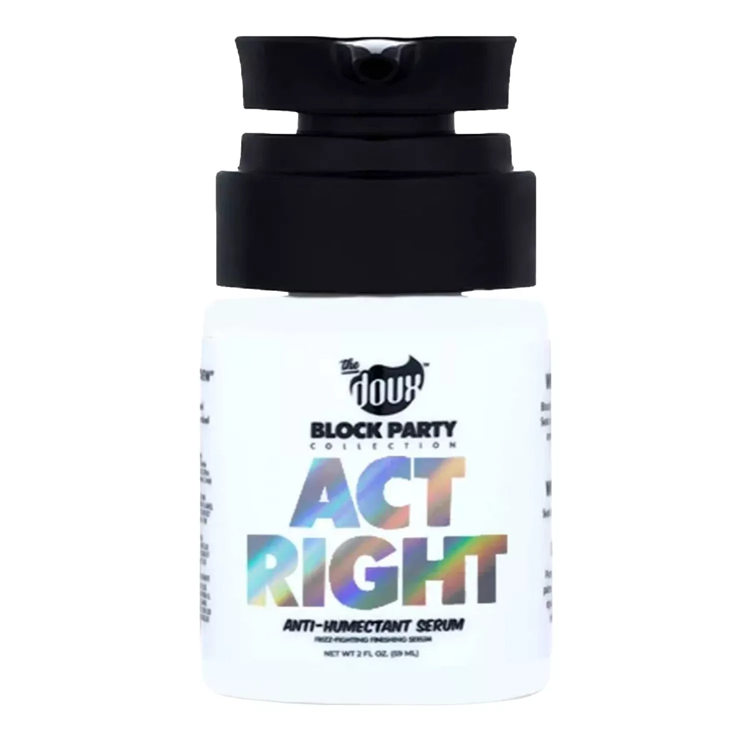 The Doux Block Party Act Right Anti Humectant Serum 2oz/ 30ml