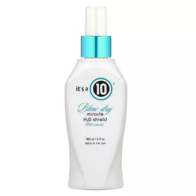 It's a 10 Blow Dry Miracle H20 Shield - 6oz